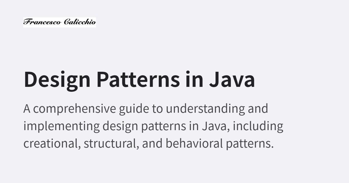 Design Patterns in Java | Francesco Calicchio